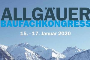  Allgäuer Baufachkongress, 15. bis 17.01.2020 