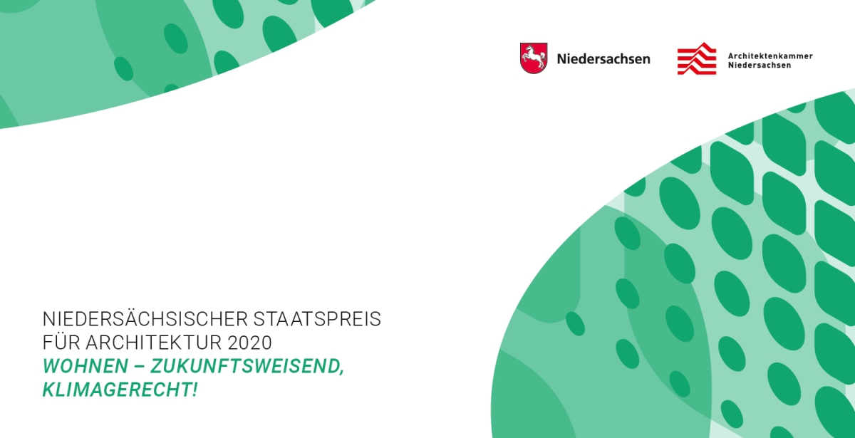 Niedersächsische Staatspreis für Architektur ausgelobt Deutsche