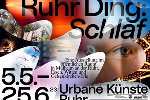  Vielfältiges Programm: Ruhr Ding: Schlaf 