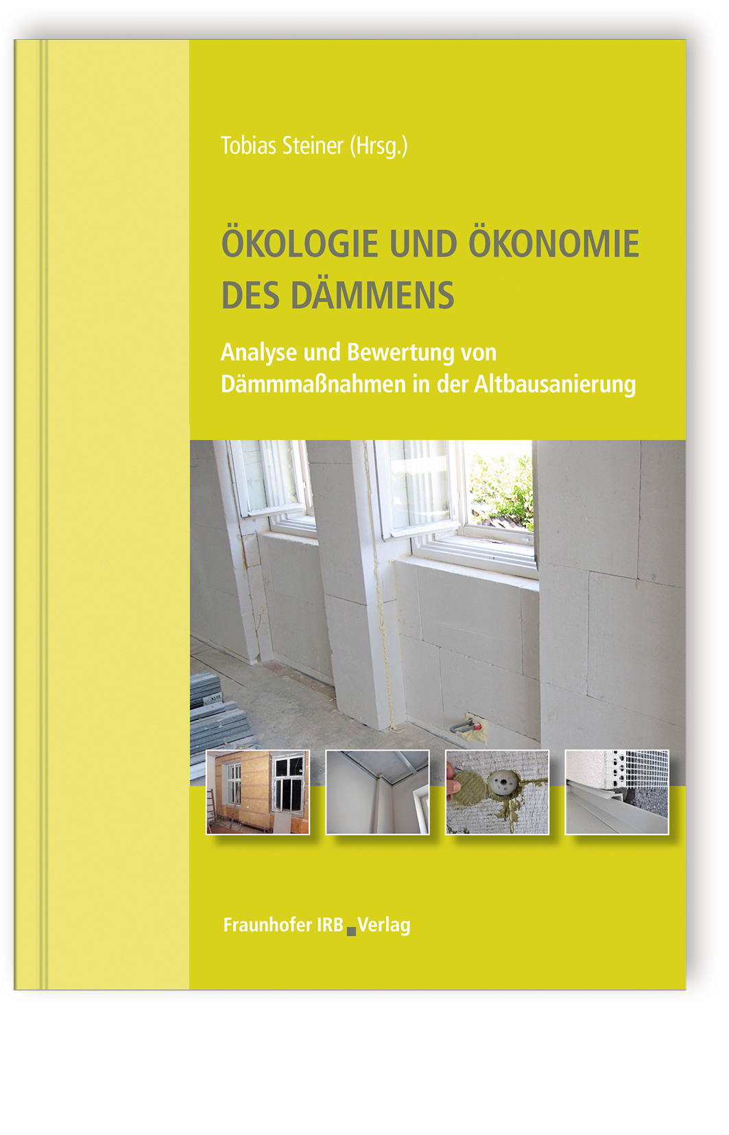 Coverfoto "Ökologie des Dämmens"