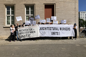  Die Architekt*innengewerkschaft im Aufbau kämpft bundesweit für bessere Arbeitsbedingung in der Baubranche 