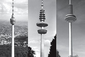  Fernsehtürme 1958 - 1976 (Stuttgart, Hamburg, Frankfurt) 