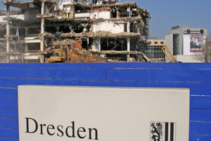  Eine Stadt baut sich um: Dresden 2007ff 