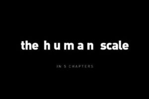  The Human Scale
 
